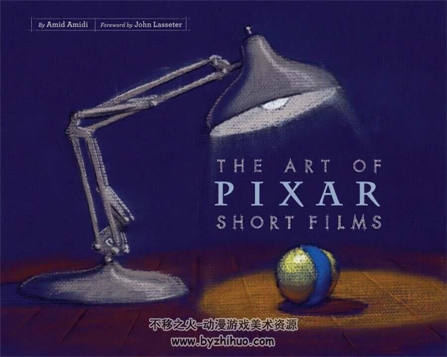 The art of Pixar short films 迪士尼皮克斯短片动画电影艺术集 百度网盘下载