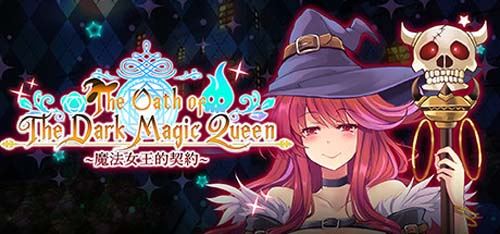 【RPG】黑魔法女神的合同/The Oath of The Dark Magic Queen