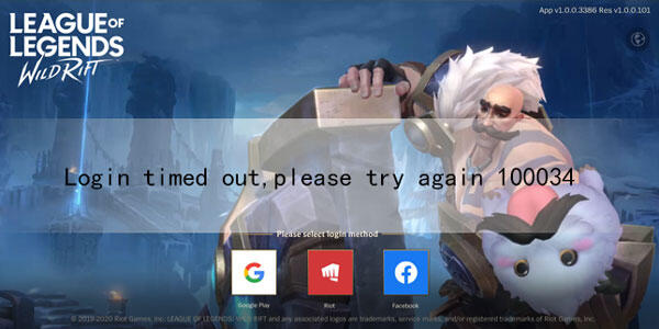 英雄联盟手游Login timed out,please try again 100034解决办法