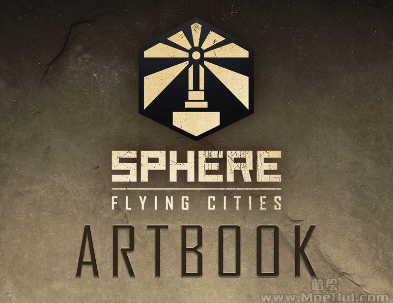 [会员][画集]Sphere Flying Cities Artbook[20P]