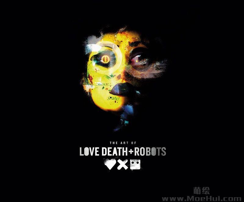 [画集]The Art of Love, Death   Robots