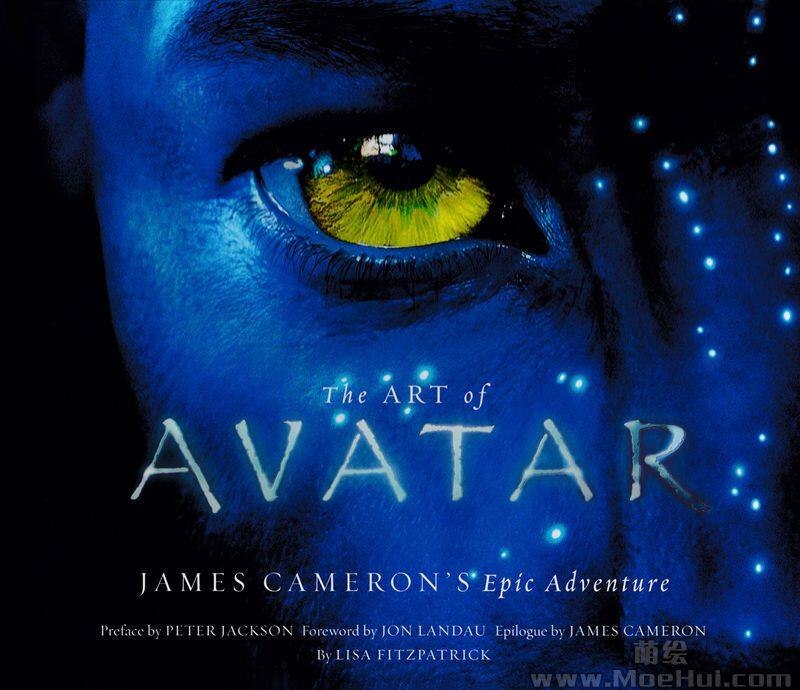 [画集]The Art of Avatar - James Cameron’s Epic Adventure