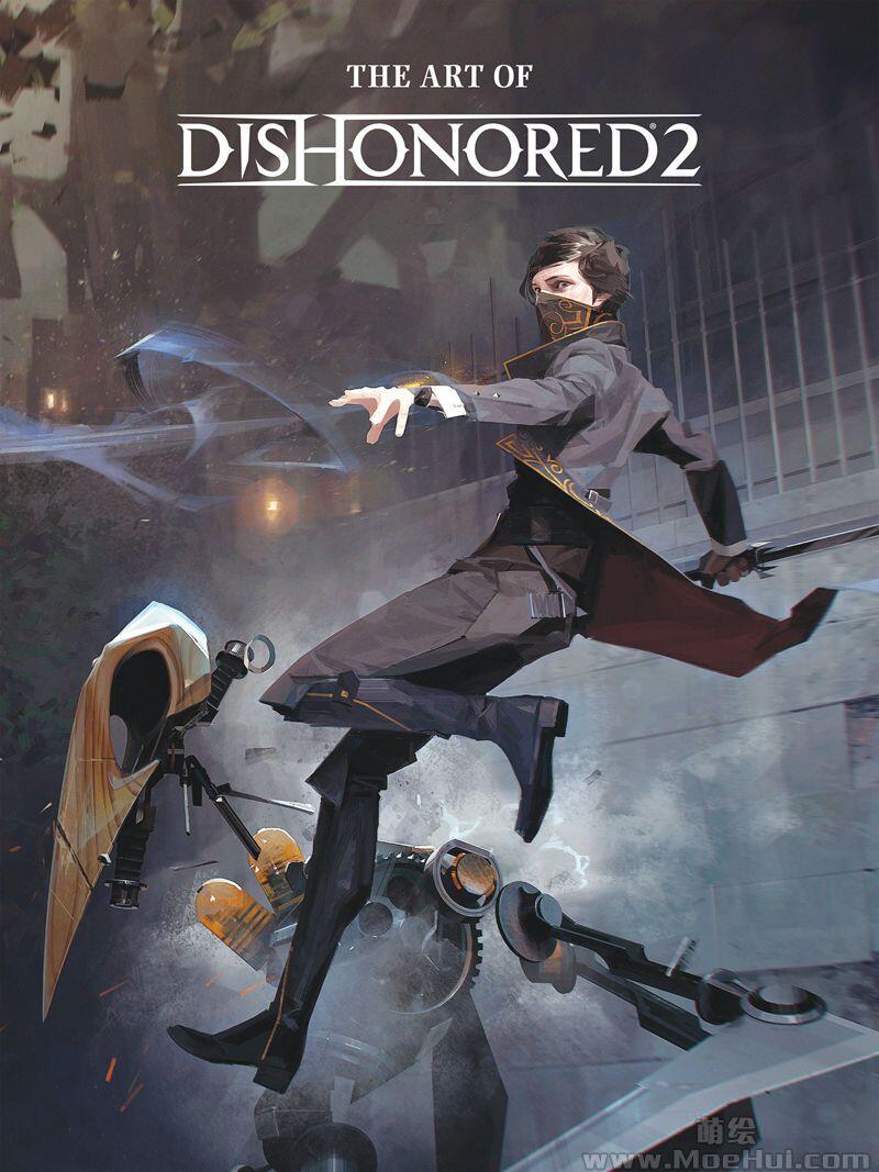 [画集]The Art of Dishonored 2