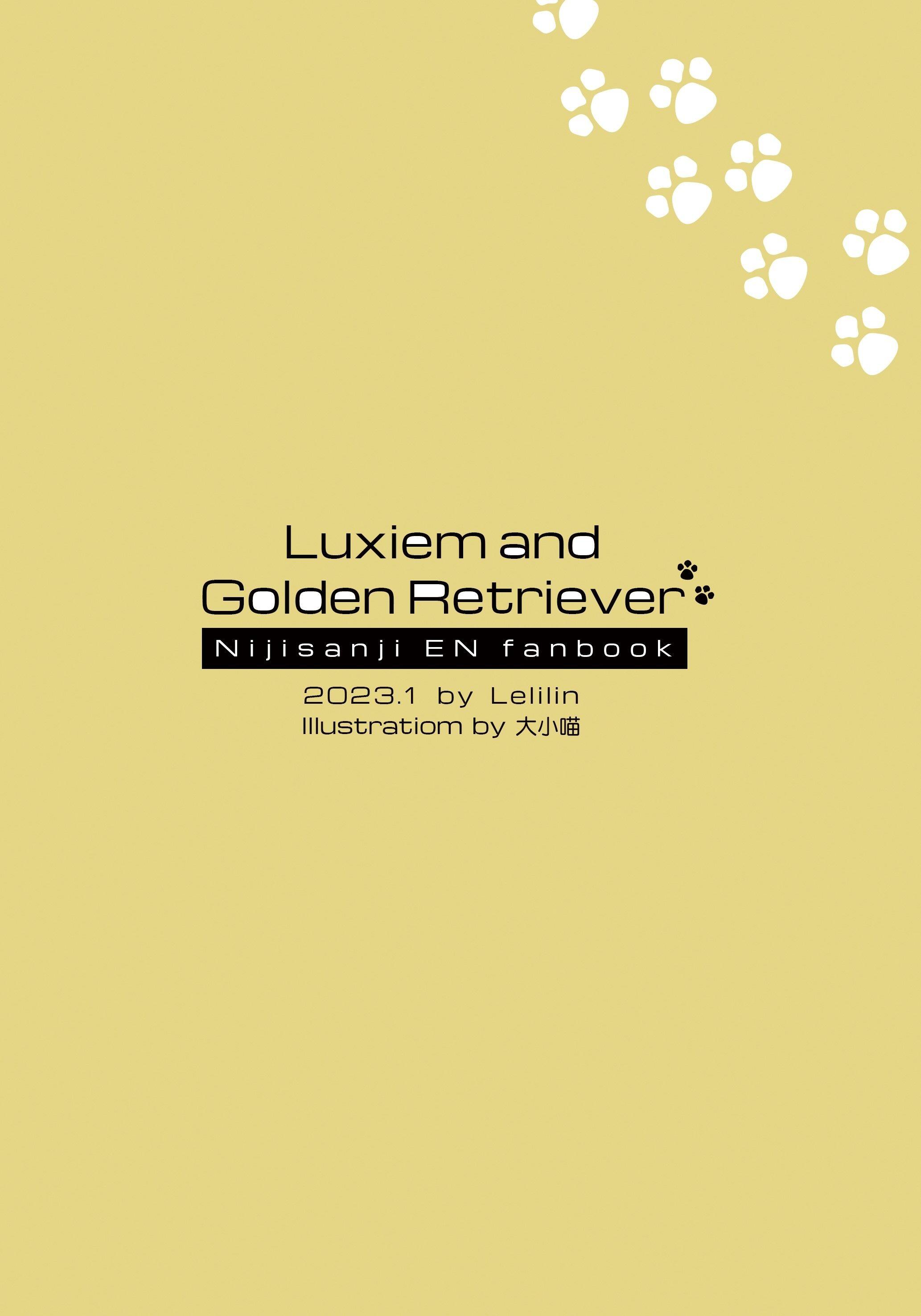 【全員向】Luxiem and Golden Retriever