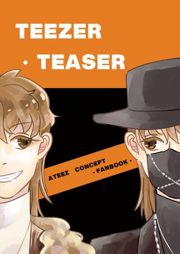 TEEZER‧TEASER