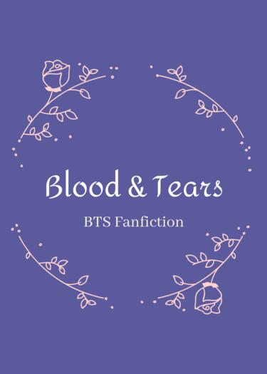 【全員向】BTS同人本：Blood & Tears