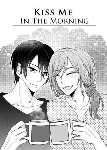 【ツキプロ】志里《Kiss Me In The Morning》