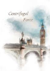 Centrifugal Force