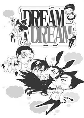 DREAM A DREAM