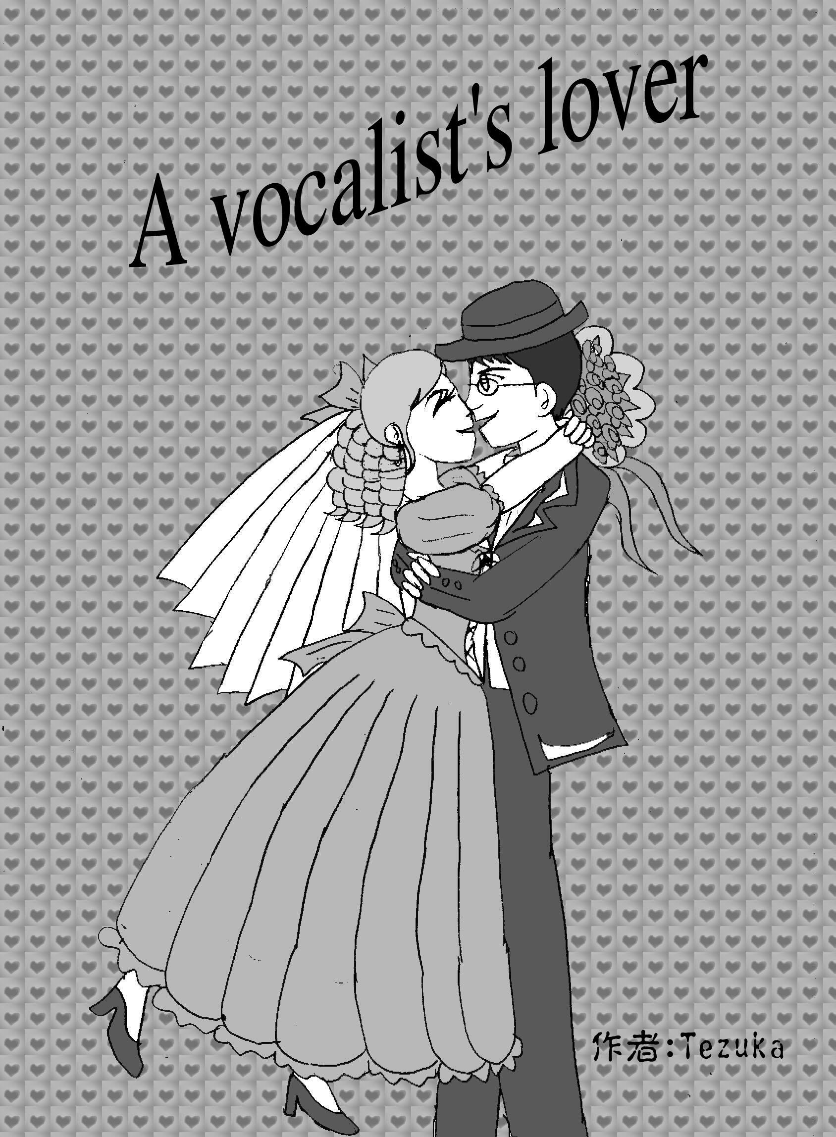 A vocalist’s lover