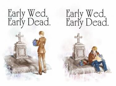 米英｜Early Wed, Early Dead.