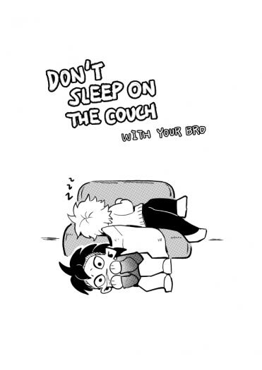 《DON’T SLEEP ON THE COUCH》