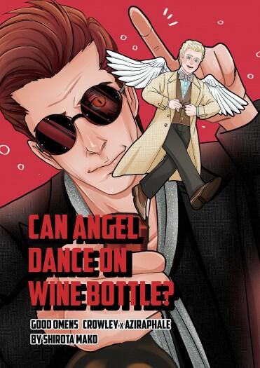 Can Angel Dance on Wine Bottle?