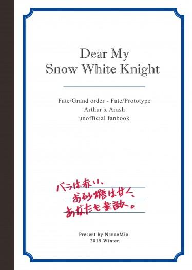 Dear My Snow White Knight