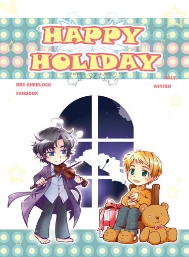 HAPPY HOLIDAY ~BBC Sherlock FanBook~